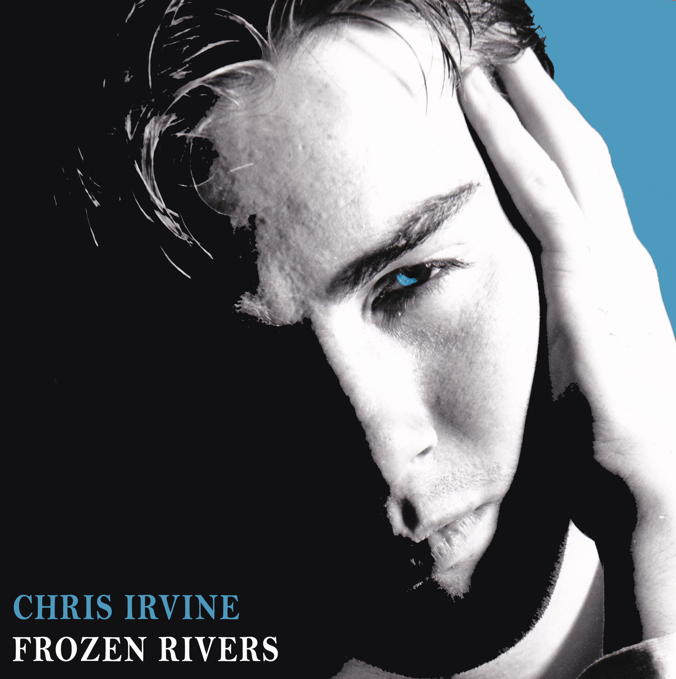 MelodicRock Classics: Chris Irvine - Frozen Rivers